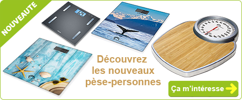 NOUVEAUTE : pèse-personnes digital ou mécanique (à aiguille)